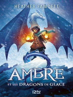cover image of Ambre et les dragons de glace